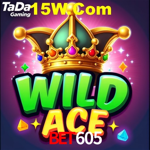 BET605